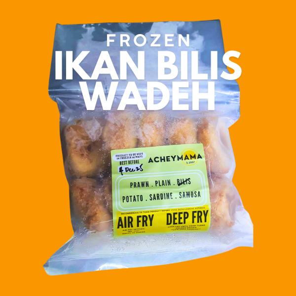 Frozen Wadeh (10pcs) - Original / Prawn / Ikan Bilis